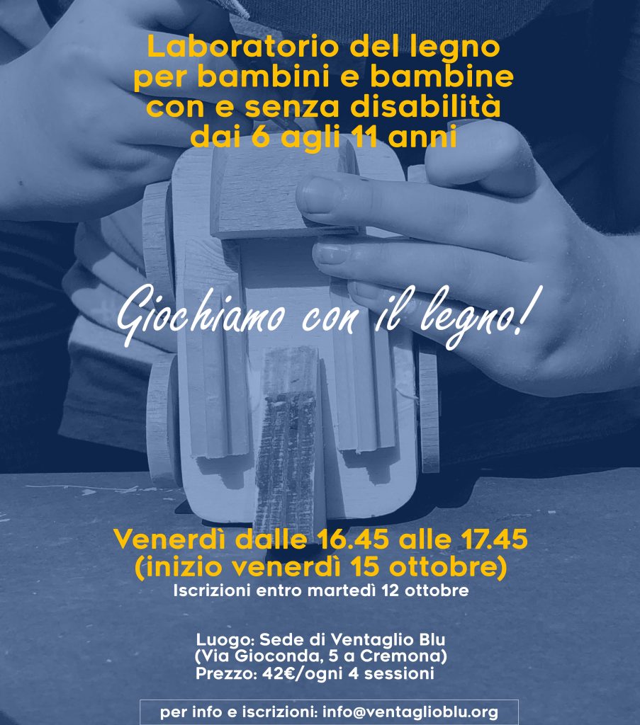 “Giochiamo con il legno!”, un laboratorio inclusivo per bambini dai 6 agli 11 anni