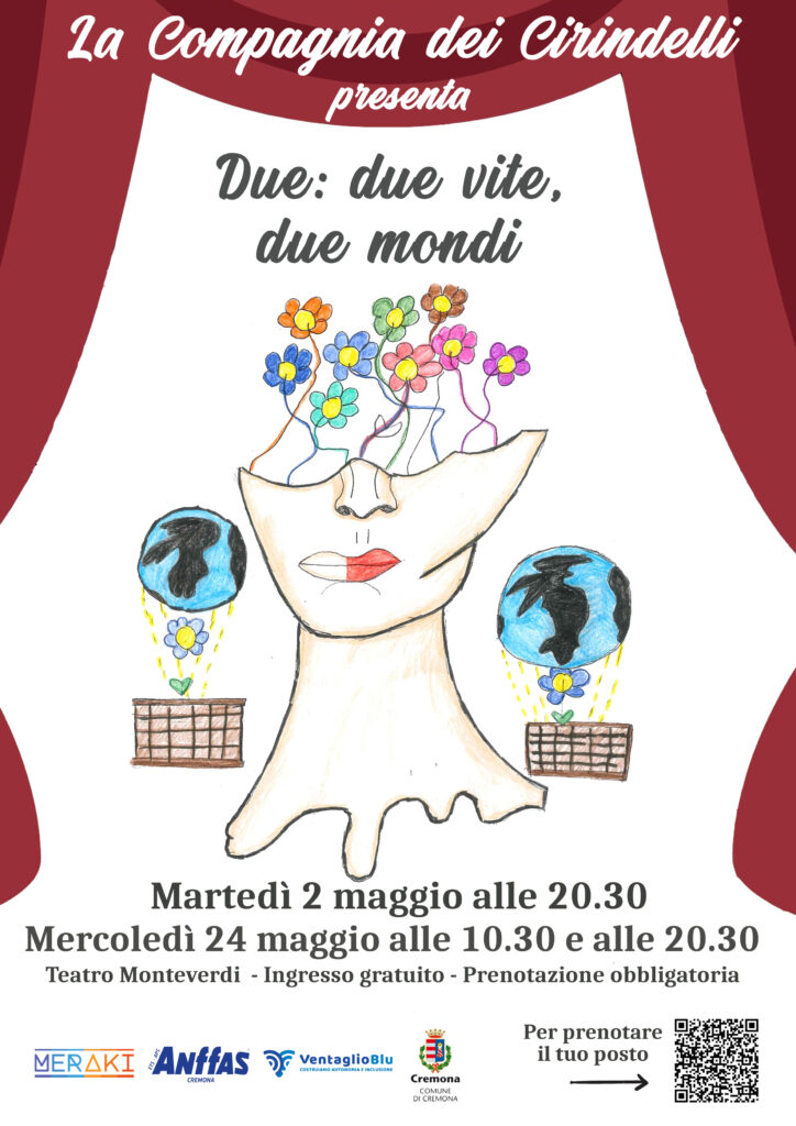 Torna la Compagnia dei Cirindelli con lo spettacolo “Due: due vite, due mondi”