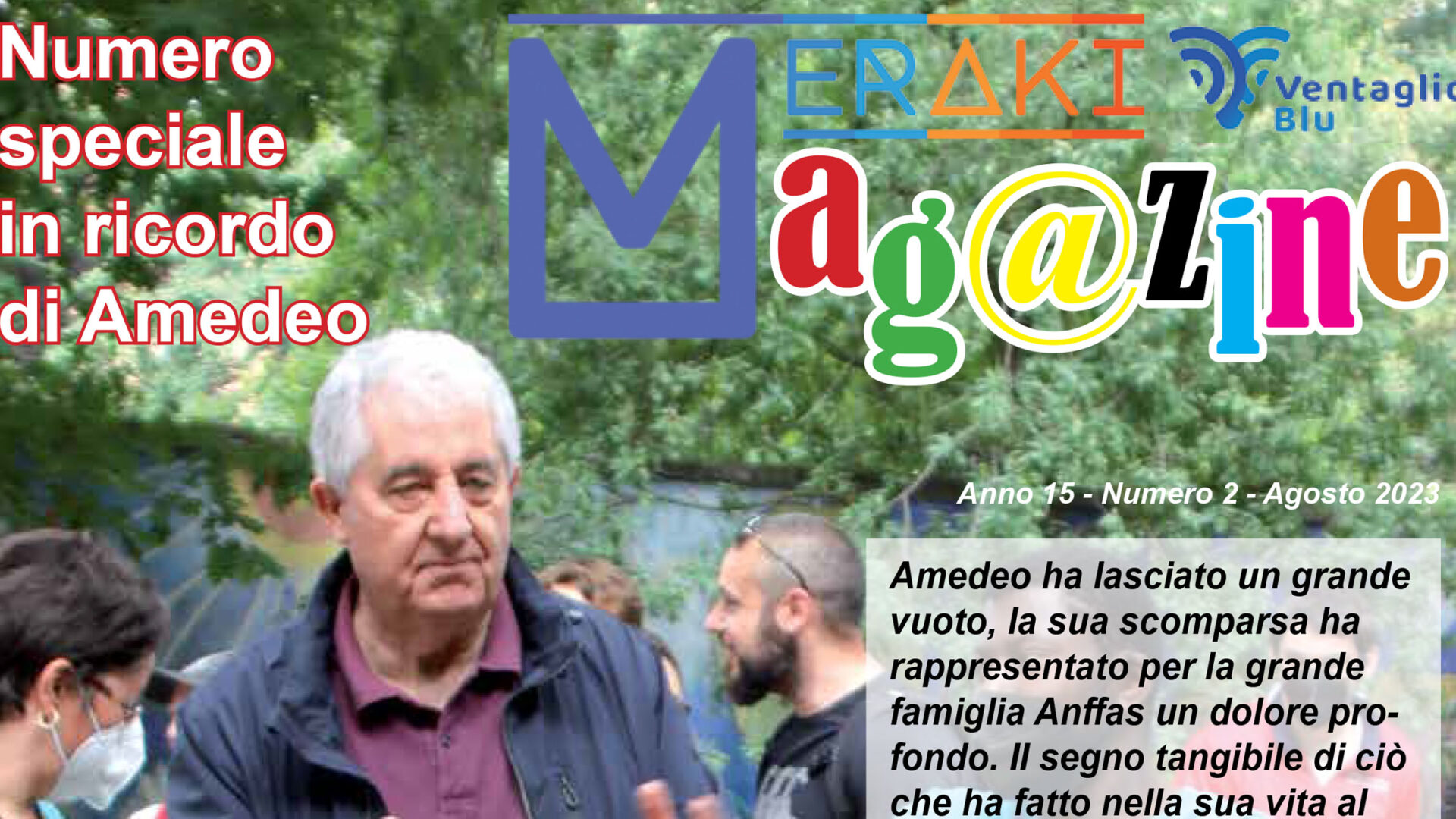 Tanti ricordi di Amedeo sul nuovo numero del nostro magazine