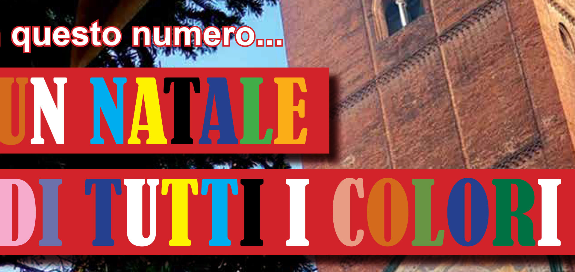 Il numero natalizio del magazine è ora disponibile